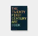 El libro de arte del siglo XXI - The 21st-Century Art Book