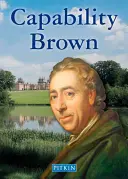 Capability Brown: El maestro jardinero - Capability Brown: The Master Gardener