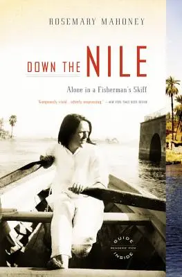 Por el Nilo: Solo en el esquife de un pescador - Down the Nile: Alone in a Fisherman's Skiff