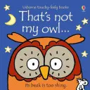 Ese no es mi búho... - That's not my owl...