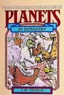 Los planetas en sinastría: Patrones astrológicos de las relaciones - Planets in Synastry: Astrological Patterns of Relationships