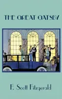 El Gran Gatsby (Edición en letra grande) - The Great Gatsby (Large Print Edition)