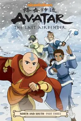 Avatar: El Último Airbender--Norte y Sur Tercera Parte - Avatar: The Last Airbender--North and South Part Three