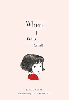 Cuando era pequeña - When I Was Small