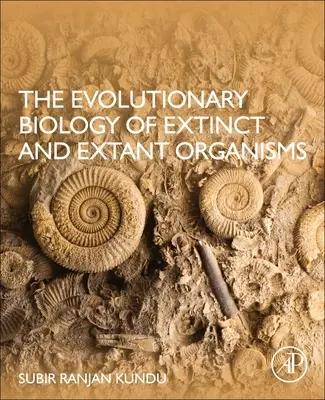 Biología evolutiva de organismos extintos y actuales - The Evolutionary Biology of Extinct and Extant Organisms