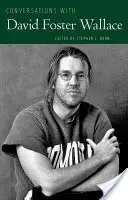 Conversaciones con David Foster Wallace - Conversations with David Foster Wallace