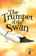 La trompeta del cisne - Trumpet of the Swan