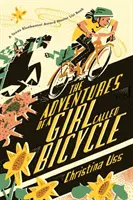 Las aventuras de una chica llamada Bicicleta - The Adventures of a Girl Called Bicycle