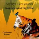 Augustus and his Smile (Inglés/Ruso) - Augustus and his Smile (English/Russian)