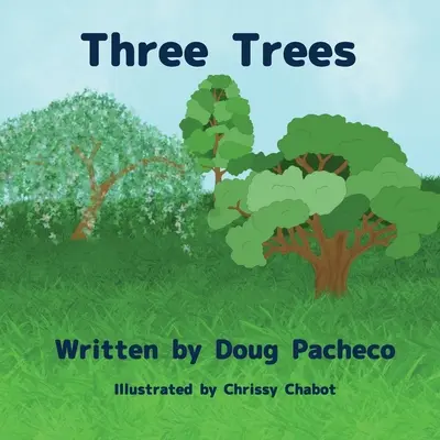 Tres árboles - Three Trees
