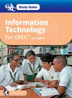 Tecnología de la Información para CSEC: CXC Study Guide: Information Technology for CSEC - Information Technology for CSEC: CXC Study Guide: Information Technology for CSEC