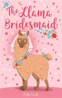 La dama de honor llama - The Llama Bridesmaid