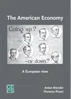 La economía estadounidense: Una visión europea - The American Economy: A European View