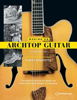 Fabricación de una guitarra Archtop - Making an Archtop Guitar