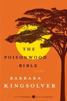 La Biblia envenenada - The Poisonwood Bible