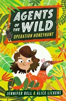 Agentes de la naturaleza: Operación Honeyhunt - Agents of the Wild: Operation Honeyhunt