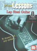 Primeras lecciones de guitarra Lap Steel - First Lessons Lap Steel Guitar