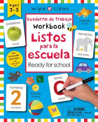 Wipe Clean: Cuaderno de trabajo bilingüe Ready for School: Edades 3-5; Con Wipe Clean Pen - Wipe Clean: Bilingual Workbook Ready for School: Ages 3-5; With Wipe Clean Pen