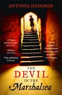 El diablo en Marshalsea - Thomas Hawkins Libro 1 - Devil in the Marshalsea - Thomas Hawkins Book 1