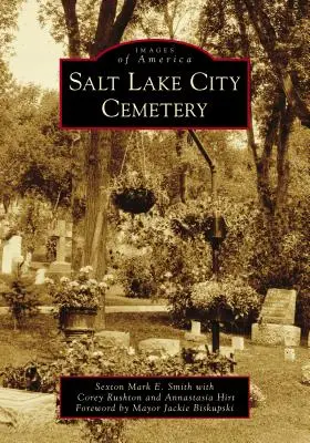 Cementerio de Salt Lake City - Salt Lake City Cemetery