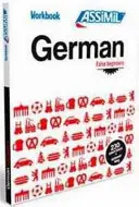 Cuaderno de ejercicios de alemán para falsos principiantes - Workbook German False Beginners