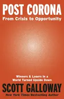 Post Corona - De la crisis a la oportunidad - Post Corona - From Crisis to Opportunity