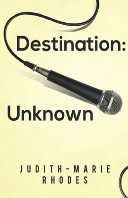 Destino: Desconocido - Destination: Unknown