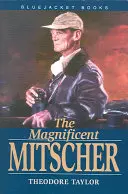 El magnífico Mitscher - Magnificent Mitscher