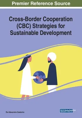 Estrategias de cooperación transfronteriza para el desarrollo sostenible - Cross-Border Cooperation (CBC) Strategies for Sustainable Development