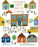 El primer día de clase - School's First Day of School