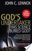 El enterrador de Dios: ¿Ha enterrado la ciencia a Dios? - God's Undertaker: Has Science Buried God?