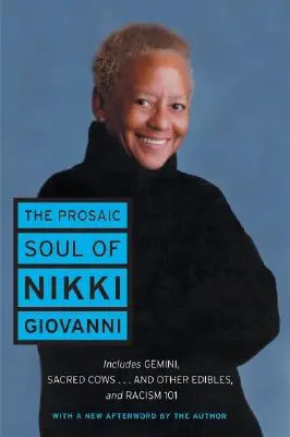 El alma prosaica de Nikki Giovanni - The Prosaic Soul of Nikki Giovanni