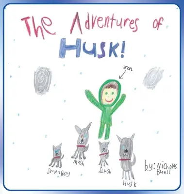 Las aventuras de Husk - The Adventures of Husk