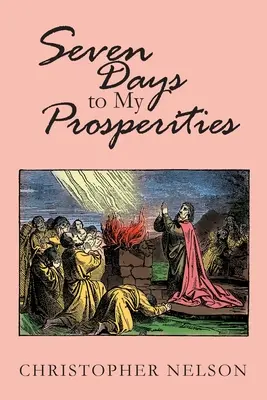 Siete días para mi prosperidad - Seven Days to My Prosperities