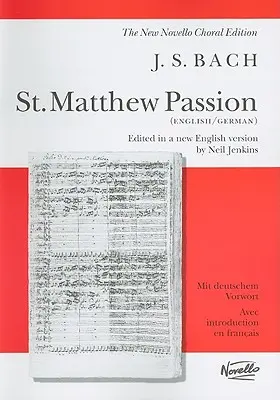 Pasión de San Mateo: Partitura Vocal - St. Matthew Passion: Vocal Score