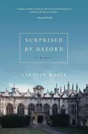 Sorprendidos por Oxford - Surprised by Oxford