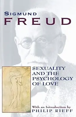 Sexualidad y psicología del amor - Sexuality and the Psychology of Love