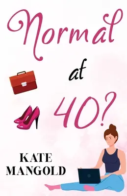 ¿Normal a los 40? - Normal at 40?