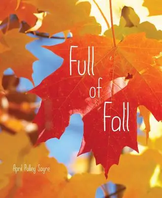 Lleno de otoño - Full of Fall