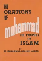 Oraciones de Mahoma El Profeta del Islam - Orations  of Muhammad The Prophet of Islam