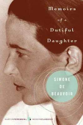 Memorias de una hija obediente - Memoirs of a Dutiful Daughter