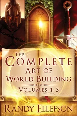 El arte completo de construir mundos - The Complete Art of World Building