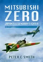 Mitsubishi Zero: el legendario caza japonés - Mitsubishi Zero: Japan's Legendary Fighter