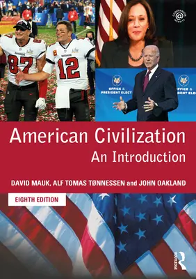 La civilización americana: Una introducción - American Civilization: An Introduction