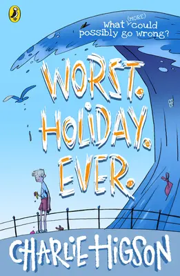 Lo peor Vacaciones Ever - Worst. Holiday. Ever