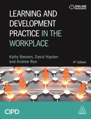 Prácticas de aprendizaje y desarrollo en el lugar de trabajo - Learning and Development Practice in the Workplace