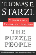 La gente rompecabezas: Memorias de un cirujano de trasplantes - The Puzzle People: Memoirs of a Transplant Surgeon