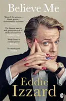 Créeme: memorias de amor, muerte y pollos de jazz - Believe Me - A Memoir of Love, Death and Jazz Chickens