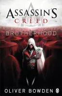 La Hermandad - Assassin's Creed Libro 2 - Brotherhood - Assassin's Creed Book 2