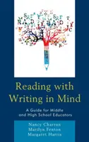 Leer pensando en escribir: Guía para profesores de secundaria y bachillerato - Reading with Writing in Mind: A Guide for Middle and High School Educators